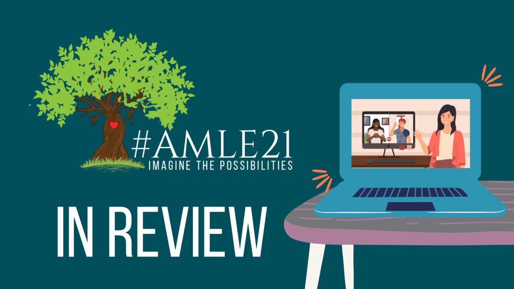AMLE21 In Review