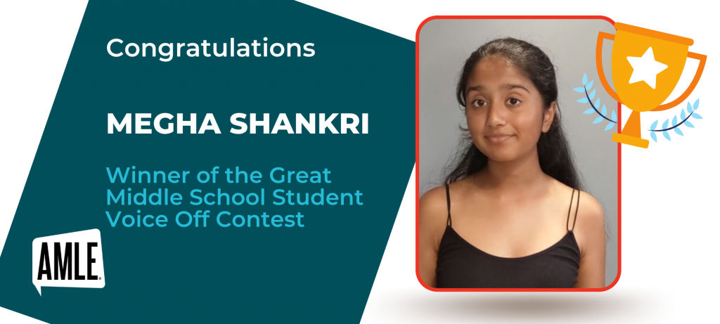 Megha Shankri - Student Voice Winner