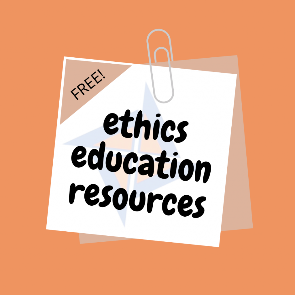 Ethics Education Resources