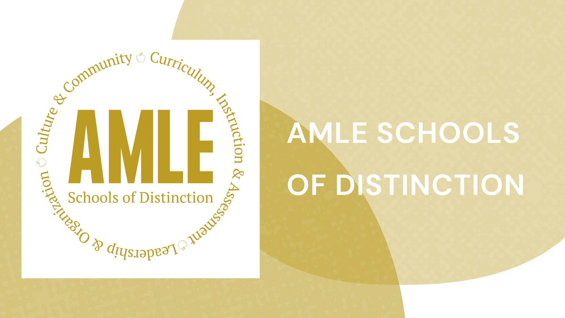 AMLE Schools of Distinction